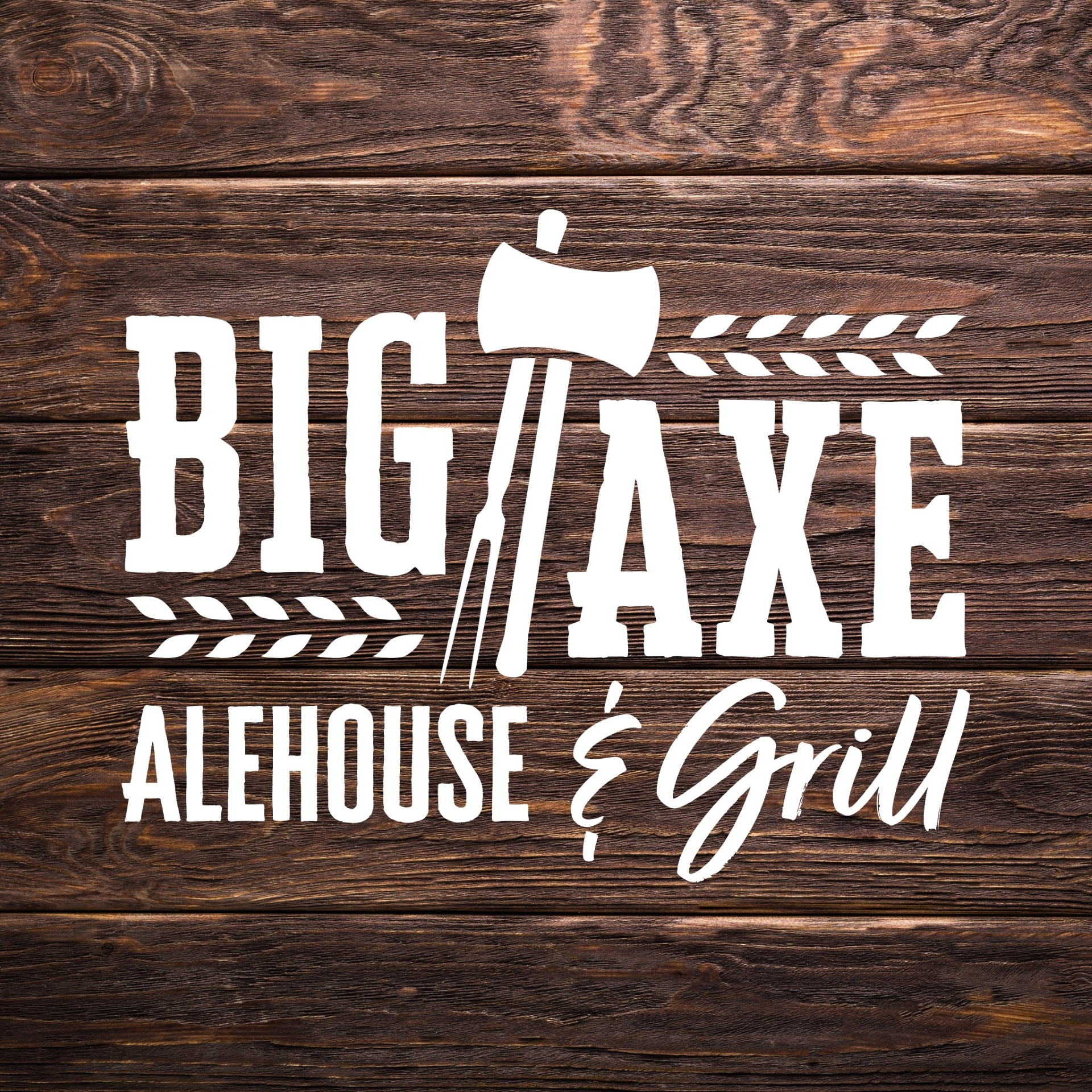 Big Axe Alehouse & Grill